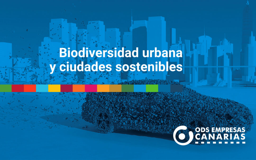 Biodiversidad urbana y ciudades sostenibles